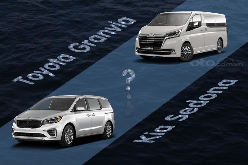 So sánh xe Toyota Granvia 2020 và Kia Sedona 2020: Cuộc cạnh tranh xe dịch vụ chuyên chở cao cấp a