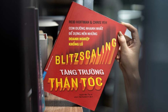Blitzscaling – Tăng trưởng thần tốc, 336 trang, Tác giả: Reid Hoffman & Chris Yeh, Huỳnh Hữu Tài & WeTransform dịch, NXB Tổng hợp TP.HCM, Nhà phát hành First News - Trí Việt (Ảnh: Bảo Zoãn)