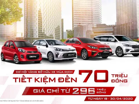 Tiết kiệm lên tới 70 triệu đồng khi mua ô tô Kia trong tháng 4