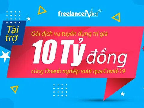 FreelancerViet tài trợ 10 tỉ đồng chi phí tuyển dụng cho 1.000 doanh nghiệp