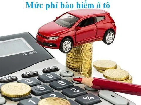 Cập nhật mức phí bảo hiểm xe ô tô mới nhất