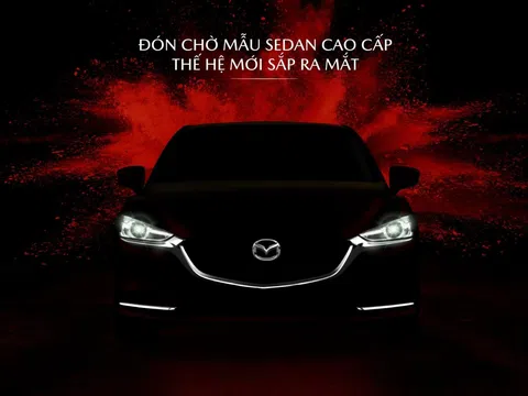 Mazda Việt Nam nhá hàng mẫu xe mới: Mazda 6 được gọi tên đầu tiên