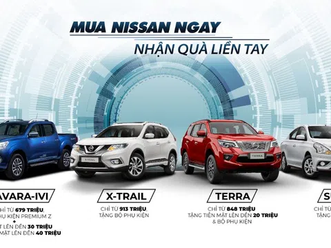 Ưu đãi mua xe Nissan tháng 09/2020: Vừa giảm tiền mặt vừa tặng phụ kiện