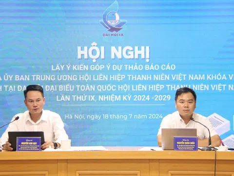 Góp ý dự thảo báo cáo trình Đại hội đại biểu toàn quốc Hội LHTN Việt Nam lần thứ IX