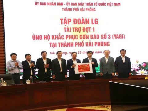 Tập đoàn LG tài trợ đợt 1 số tiền 7,5 tỷ đồng giúp Hải Phòng khắc phục thiệt hại do bão