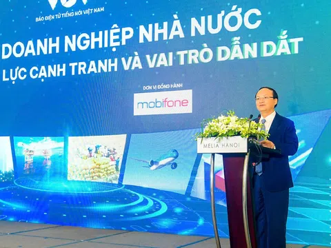Doanh nghiệp nhà nước cần đổi mới mạnh mẽ để giữ vững vai trò trụ cột trong nền kinh tế số và hội nhập