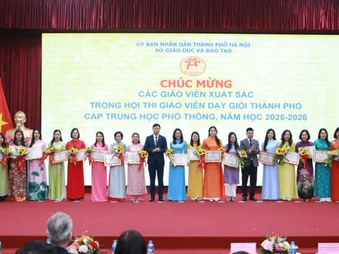 Hà Nội trao thưởng 95 giáo viên dạy giỏi cấp trung học phổ thông năm học 2025 – 2026