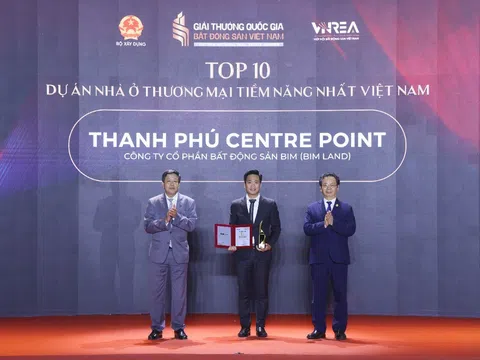 Thanh Phú Centre Point được vinh danh tại Giải thưởng Quốc gia Bất động sản Việt Nam
