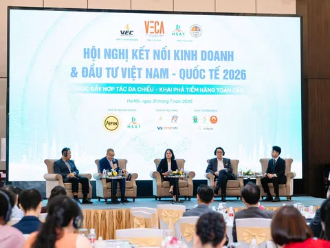 Hội nghị Kết nối Kinh doanh và Đầu tư Việt Nam - Quốc tế 2026: Mở rộng cơ hội hợp tác, kiến tạo động lực tăng trưởng bền vững 