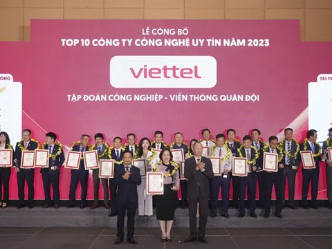 Viettel 6 năm liên tiếp được vinh danh là công ty CNTT-VT uy tín nhất Việt Nam