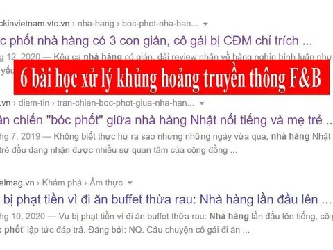 Ca xử lý khủng hoảng truyền thông F&B đi vào lòng đất và 6 bài học cá nhân