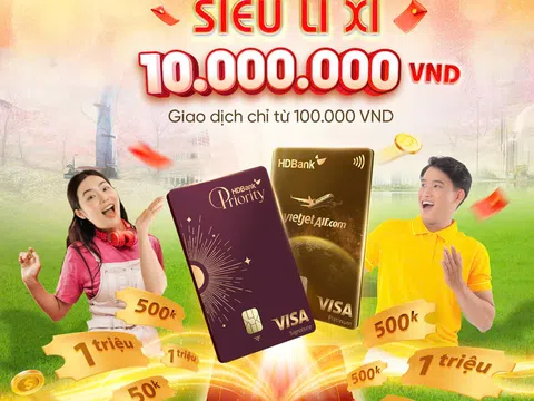 Rực rỡ đón Xuân Ất Tỵ cùng HDBank: Nhận ưu đãi thẻ, chi tiêu vui vẻ