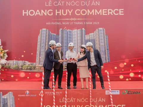 Tập Đoàn Hoàng Huy chính thức cất nóc Tổ hợp thương mại và chung cư cao cấp Hoang Huy Commerce