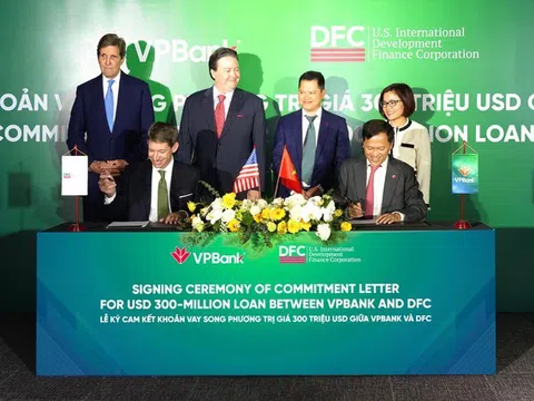 VPBank và DFC ký cam kết khoản vay trị giá 300 triệu USD