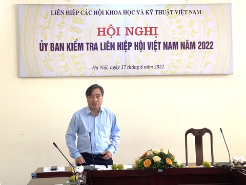 Hội nghị Ủy ban Kiểm tra Liên hiệp Hội Việt Nam năm 2022