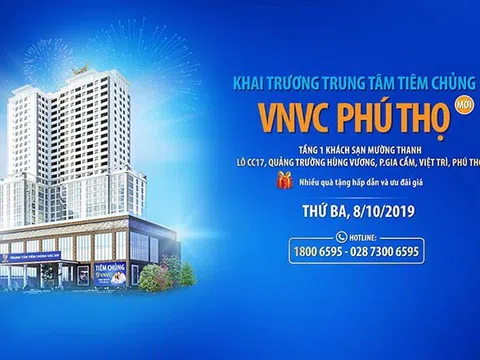 VNVC ra mắt trung tâm tiêm chủng thứ 13 tại Phú Thọ