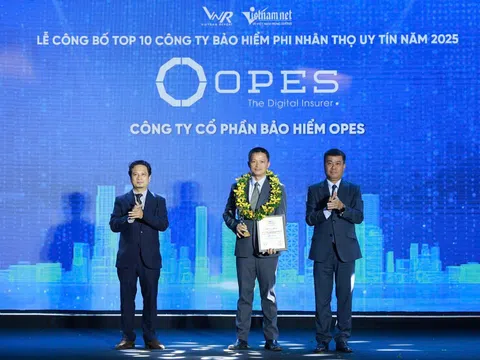 OPES được vinh danh trong Top 10 công ty bảo hiểm phi nhân thọ uy tín nhất Việt Nam 2025