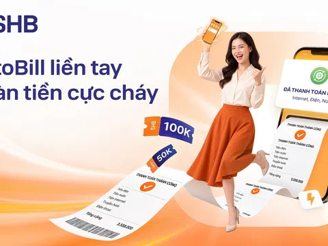 Hoàn tiền đến 200.000 đồng khi thanh toán hóa đơn tự động trên SHB SAHA