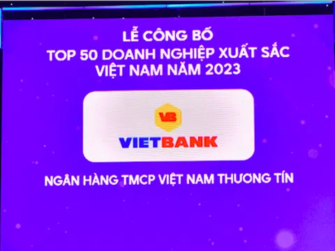 Vietbank lần thứ 2 liên tiếp vào Top 50 doanh nghiệp xuất sắc Việt Nam