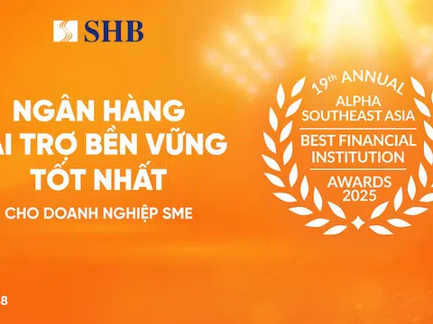 SHB được vinh danh “Ngân hàng tài trợ bền vững tốt nhất dành cho Doanh nghiệp SME” tại Việt Nam năm 2025