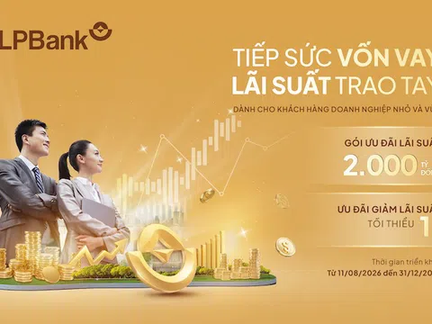 Giải bài toán chi phí cho doanh nghiệp nhỏ và vừa: LPBank tung gói vay ưu đãi 2.000 tỷ, giảm sâu lãi suất