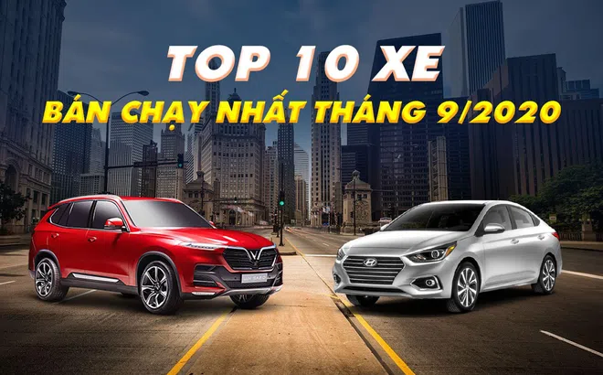 10 xe ô tô bán chạy nhất tháng 9/2020: Hyundai và VinFast nắm thế thượng phong