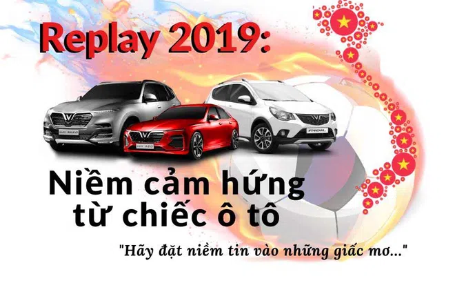 Replay 2019: Niềm cảm hứng từ chiếc ô tô