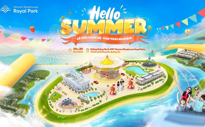 “Nghỉ lễ tại gia” với lễ hội sôi động Hello Summer tại Vincom Shophouse Royal Park