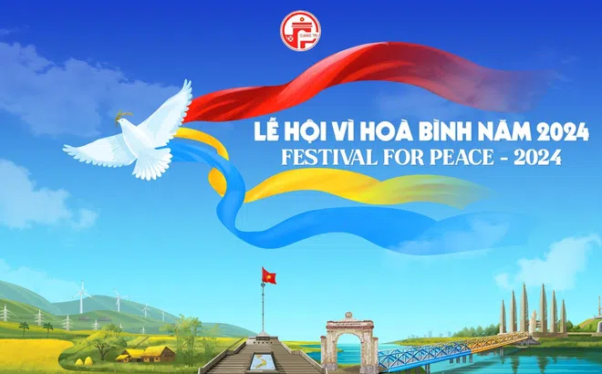 Lễ hội Vì Hoà bình lần đầu tiên được tổ chức tại Quảng Trị