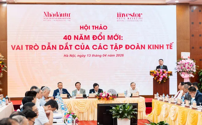 Khơi thông nguồn lực, nâng tầm tập đoàn kinh tế Việt sau 40 năm Đổi mới