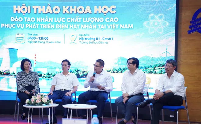 Đào tạo nhân lực chất lượng cao, đáp ứng yêu cầu phát triển điện hạt nhân