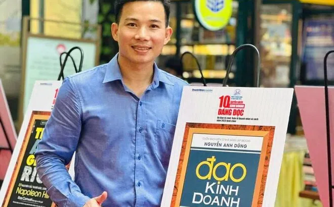 “Đạo kinh doanh” của doanh nhân trẻ Nguyễn Anh Dũng lọt Top 10 cuốn sách đáng đọc năm 2023