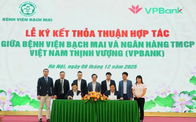 VPBank hợp tác với Bệnh viện Bạch Mai nâng cao chất lượng y tế và an sinh xã hội