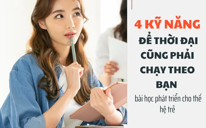 Giám đốc đối ngoại Học viện Kỹ năng VTALK chia sẻ 4 kỹ năng giúp bạn bứt phá trong thời đại mới