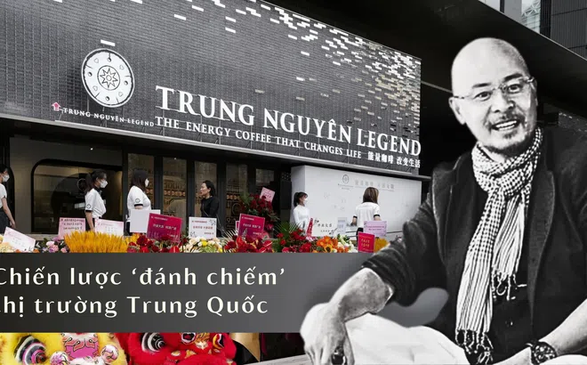 Trung Nguyên Legend và chiến lược ‘đánh chiếm’ thị trường tỷ dân của ông Đặng Lê Nguyên Vũ