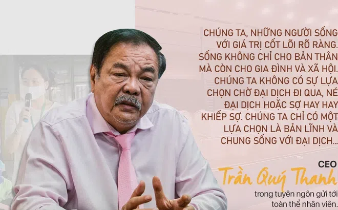 CEO Tân Hiệp Phát: Chúng ta không chọn chờ đại dịch đi qua, né hay khiếp sợ, chỉ có một lựa chọn là bản lĩnh và chung sống