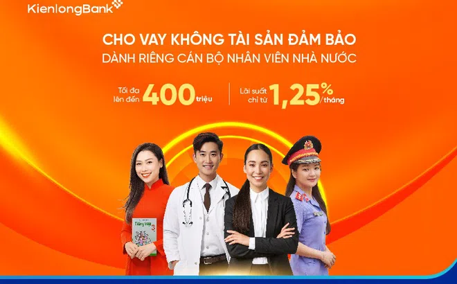 KienlongBank ưu đãi cho vay tín chấp dành riêng cho cán bộ công chức, viên chức