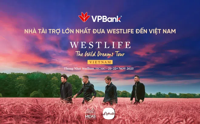 Westlife sẽ có 2 đêm diễn tại Việt Nam, VPBank là nhà tài trợ lớn nhất