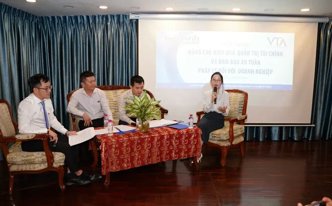 Cần nâng cao hiệu quả quản trị tài chính và đảm bảo an toàn pháp lý đối với doanh nghiệp