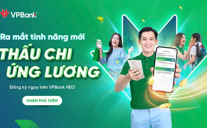 VPBank tiên phong cung cấp sản phẩm Thấu chi ứng lương lên tới 80 triệu đồng