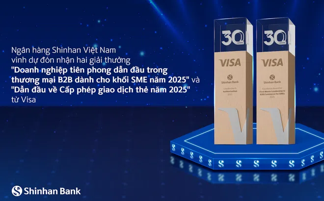 Shinhan Việt Nam nhận hai giải thưởng Visa, khẳng định vị thế dẫn đầu sản phẩm doanh nghiệp