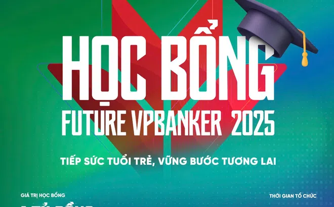 VPBank đồng hành cùng tài năng trẻ với chương trình Học bổng Future VPBanker trị giá 1 tỷ đồng