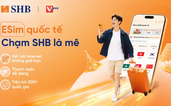 Kết nối Internet toàn cầu với dịch vụ thanh toán eSIM Data trên SHB SAHA