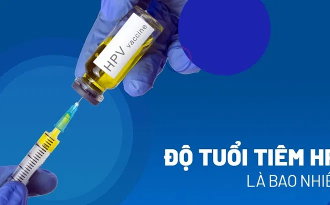 Độ tuổi tiêm HPV ngừa ung thư cổ tử cung là bao nhiêu?